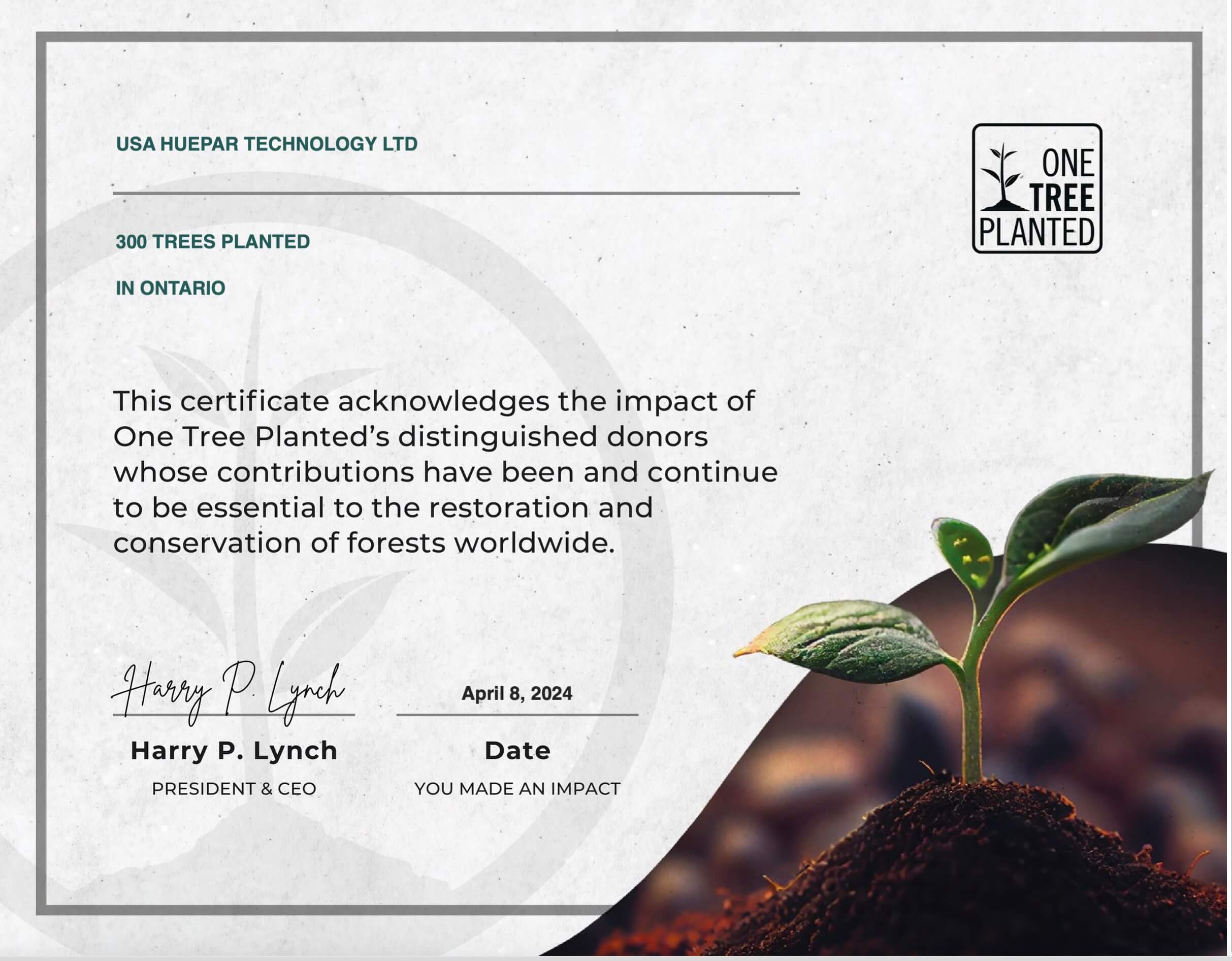 Huepar's Green Initiative: 300 Trees Planted in Ontario with One Tree Planted