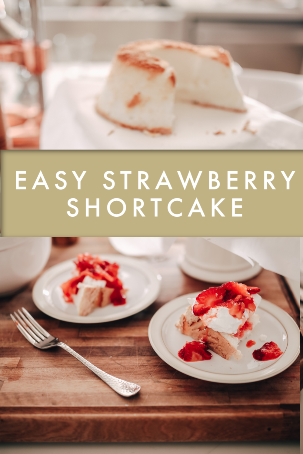 Easy Strawberry Shortcake Recipe, Strawberry Desserts, Strawberry Recipes