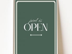 "Pool is Open" Printable