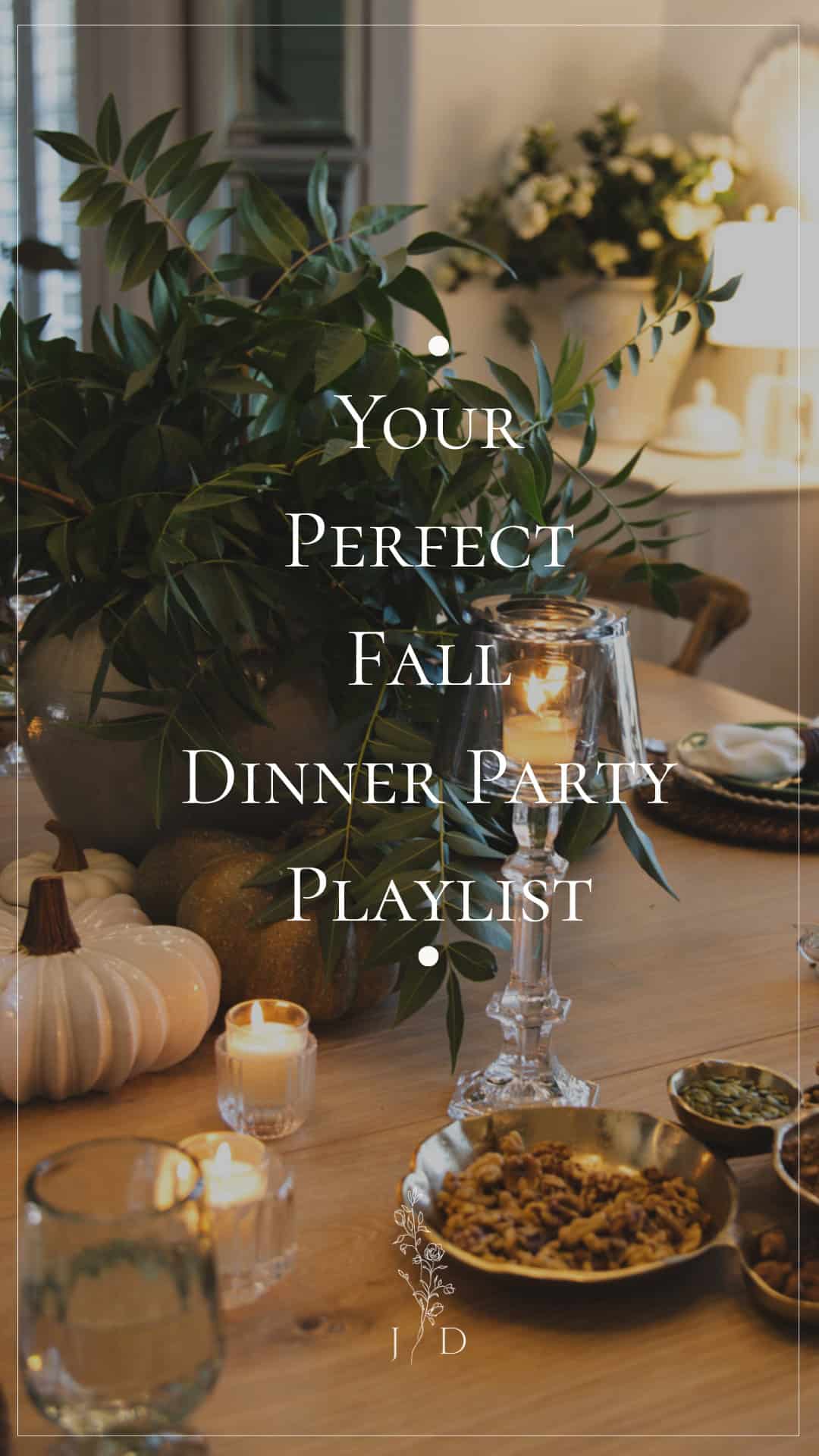 The Best Fall Playlist for Hosting at Home